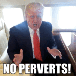 No Perverts GIF